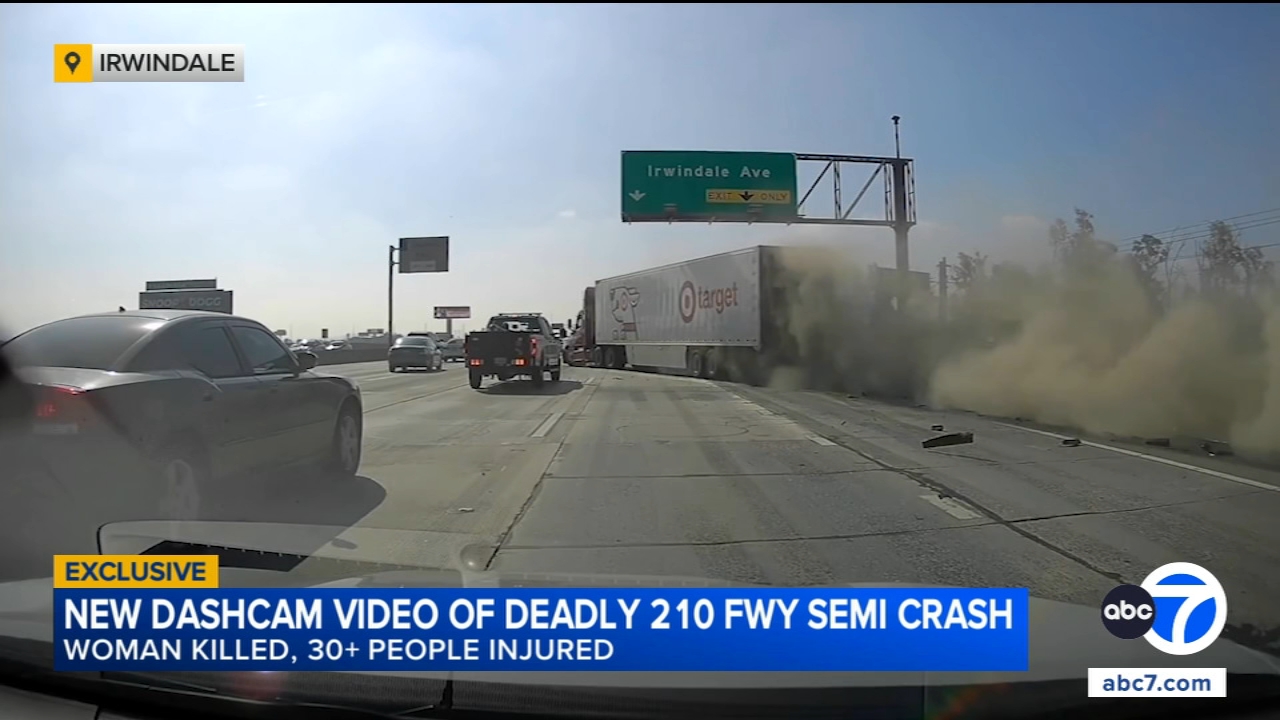 210 Freeway accident update: Dashcam video shows moments before big rig crash on 210 Freeway that killed 1, injured 32 in Irwindale, California
